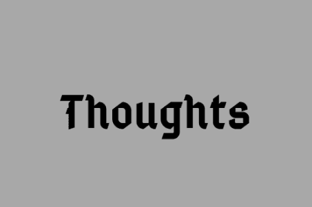 Thoughts
